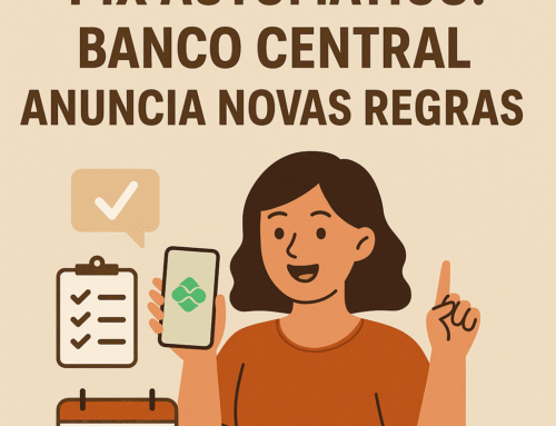 Pix Automático: Banco Central anuncia novas regras que começam em outubro de 2025